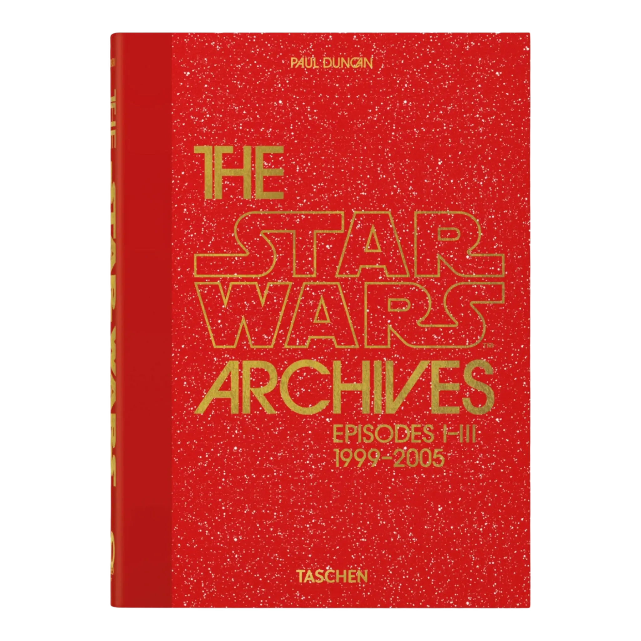 Taschen Books - The Star Wars Archives. 1999–2005. 40th Anniversary Edition Hardcover Book Taschen