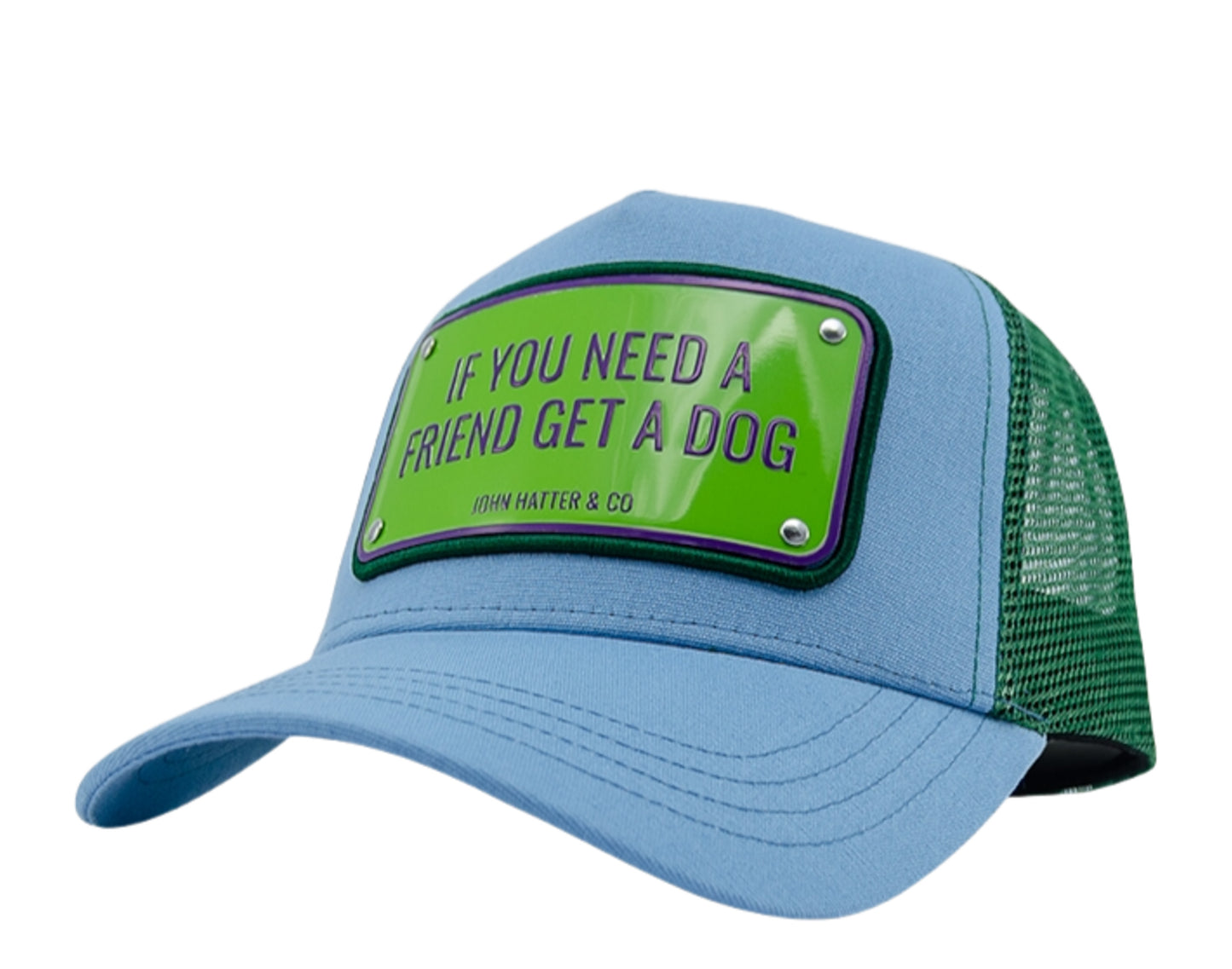 John Hatter & Co If You Need A Friend, Get A Dog Trucker Hat
