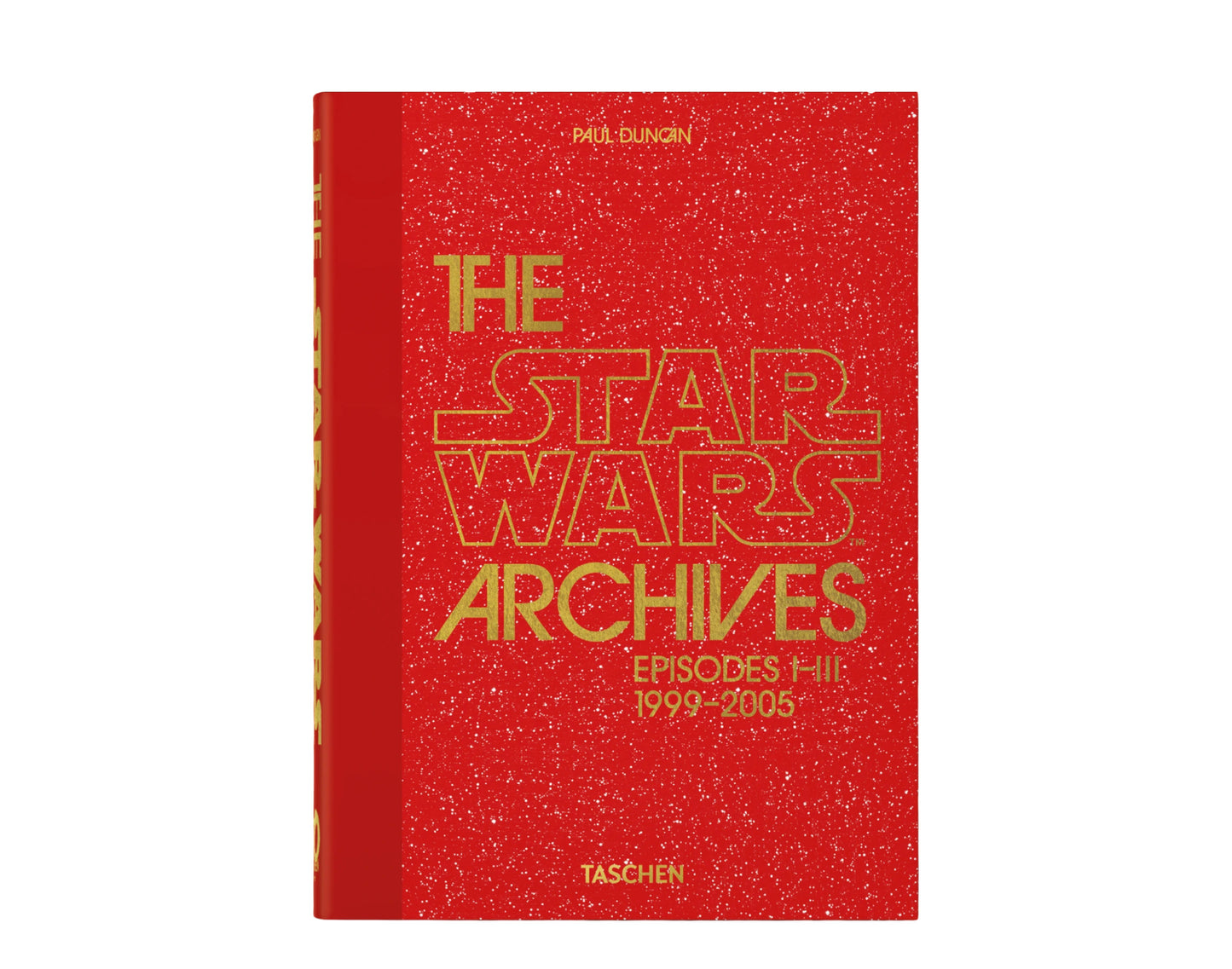 Taschen Books - The Star Wars Archives. 1999–2005. 40th Anniversary Edition Hardcover Book