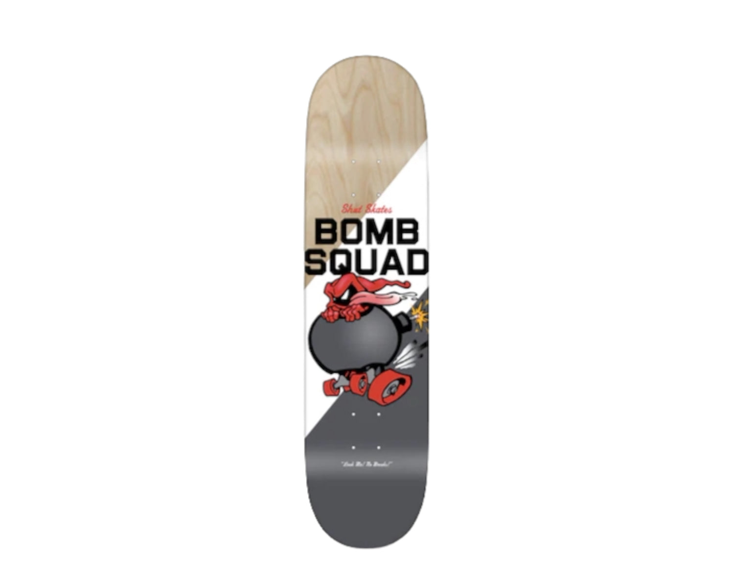 SHUT Bomb Squad Team Insignia Skateboard Deck
